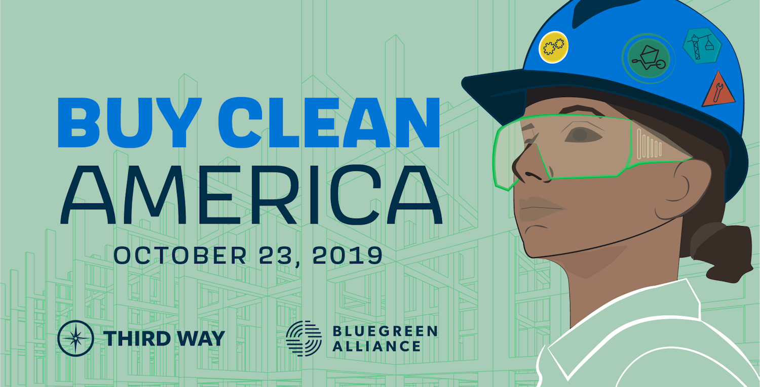 Buy Clean America Summit Harnessing Government Purchasing Power to